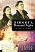 Dawn of a Thousand Nights: A Story of Honor