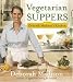 Vegetarian Suppers from Deborah Madison's Kitchen