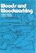 Books : Woods and Woodworking