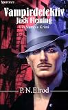 Vampirdetektiv Jack Fleming - P. N. Elrod, Heiko Langhans