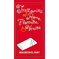 Trattorias of Rome, Florence and Venice