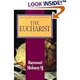 The Eucharist (Problems in Theology) by Raymond Moloney