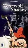 Werewolf Shadow - A Gothic World of Horror is About to Erupt [VHS]