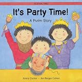 It's Party Time!: A Purim Story (Festival Time!)