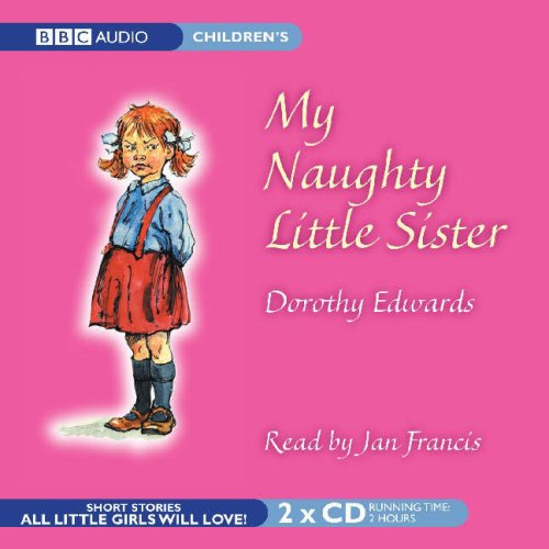 City Travel Guides Discounted  Books : My Naughty Little Sister (BBC Audio)