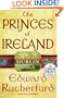 The Princes of Ireland: The Dublin Saga (Random House Large Print Nonfiction)