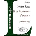 Etude w ou le souvenir d'enfance georges perec