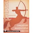 Chase Catalogs: 1934 And 1935 : Chromium Brass and Copper Specialties by  Leslie Pina and Donald-Brian Johnson
