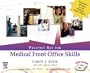 Practice Kit for Medical Front Office Skills, 1e