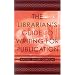 The Librarian's Guide to Writing for Publication