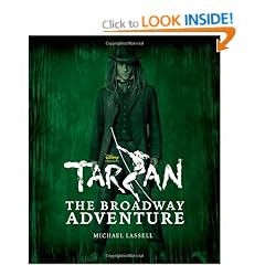 Tarzan: The Making of a Broadway Spectacular