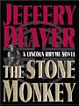 The Stone Monkey (A Lincoln Rhyme Novel) by Jeffrey Deaver