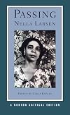Passing (Norton Critical Edition)