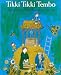 Tikki Tikki Tembo (Spanish Edition)