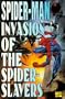 Spider-Man Invasion of the Spider-Slayers