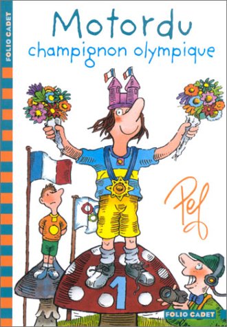 Motordu : Champignon olympique