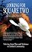 Book Looking for Square Two: Moving from War and Organized Violence to Global Community