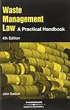 Waste management law : a practical handbook