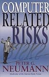 Computer-Related Risks (ACM Press)