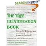 Tree Identification Book : A New Method for the Practical Identification and Recognition of Trees