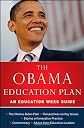 The Obama Education Plan: An Education Week Guide