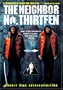 The Neighbor No. Thirteen