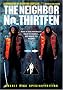 The Neighbor No. Thirteen