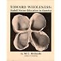Toward Wholeness: Rudolf Steiner Education in America