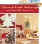 Christmas Family Gatherings: Recipes and Ideas for Celebrating with People You Love