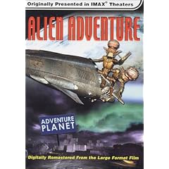 Alien Adventure (3-D Large Format) by 