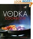 The Vodka Cookbook...