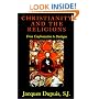 Christianity and the Religions: From Confrontation to Dialogue