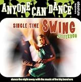 Anyone Can Dance: Single Time Swing Jitterbug