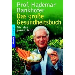 Das gro�e Gesundheitsbuch: f�r das ganze Jahr