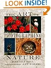 The Art of Photographing Nature