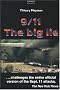 9/11: The Big Lie 9/11: The Big Lie