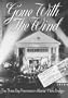 Gone with the Wind: The Three-Day Premiere in Atlanta