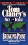 Breaking Point (Tom Clancy's Net Force, No. 4)
