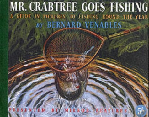 Mr. Crabtree Goes Fishing