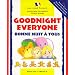 Bonne Nuit a Tous: Goodnight Everyone (I Can Read French) (French Edition)