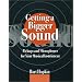 Getting a Bigger Sound: Pickups and Microphones for Your Musical Instrument
