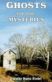 Ghosts and Other Mysteries