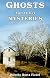 Ghosts and Other Mysteries