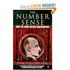 The Number Sense:How The Mind Creates Mathematics.