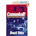Cannonball! World's Greatest Outlaw Road Race: Bk. M2633