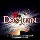 Don Juan by  Claude Arseneault, Peter Kisilenko, Felix Gray, Guy St-Onge, and Patricia Deslauriers 