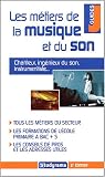 Les m�tiers de la musique et du son