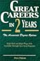 Great Careers in Two Years: The Associate Degree Option (Great Careers in 2 Years: The Associate Degree Option)