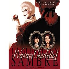 La guerre des Sambre, Tome 1 : Werner & Charlotte : L'�ternit� de Saintange
