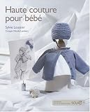 Haute couture pour b�b�
